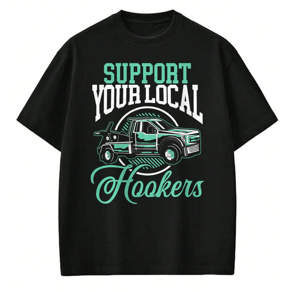 Best Truck Driver Life Shirt, Funny Trucker UnisexT-Shirt/Hoodie/Sweatshirt HLT00 - Tow Truck Driver Proud Trucker Towing Tow Trucker T-Shirt