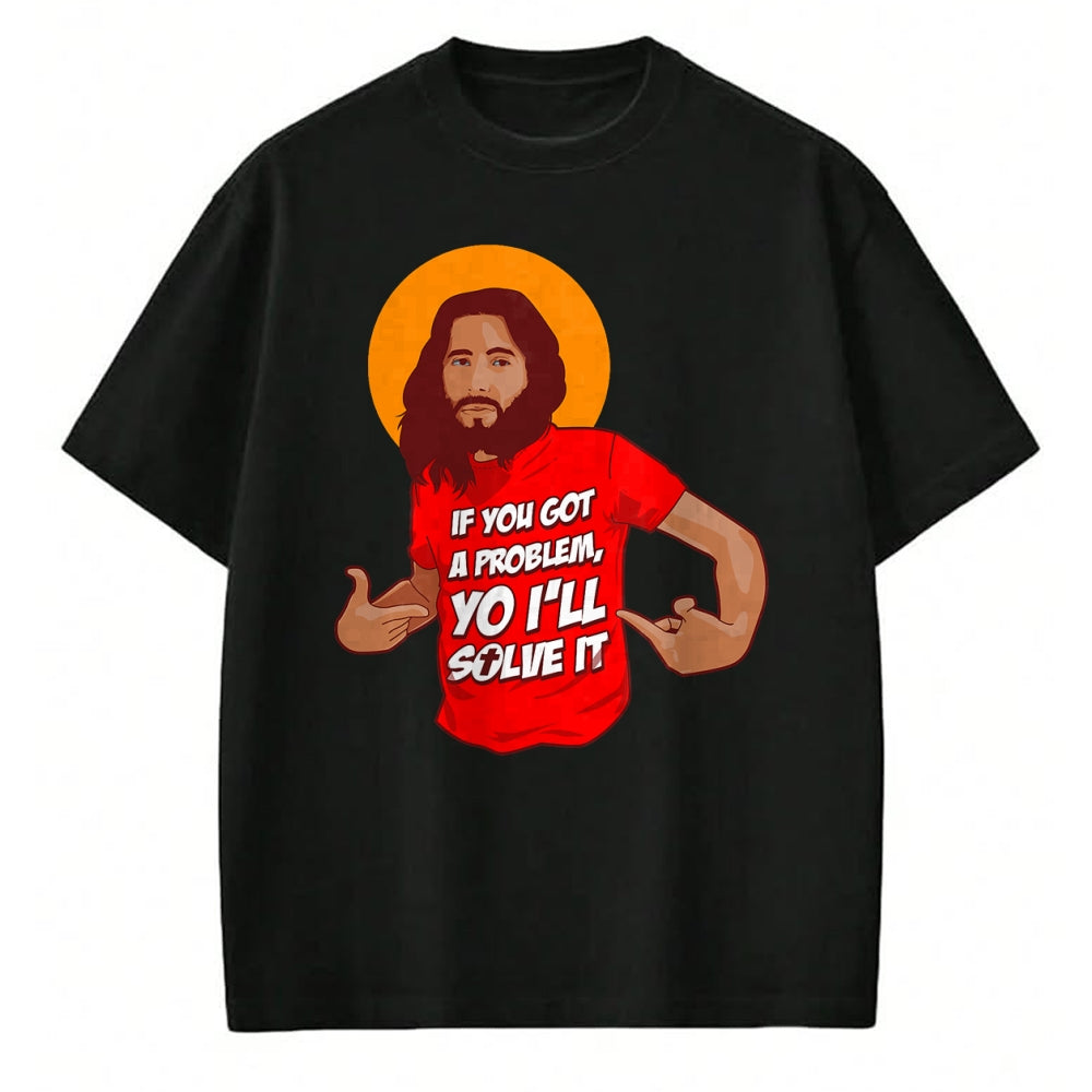 Christian Tee, Christian Faith Unisex T-Shirt/Hoodie/Sweatshirt HLT00 - Funny Jesus Christian Meme Yo I_ll Solve It Christmas T-Shirt (1)