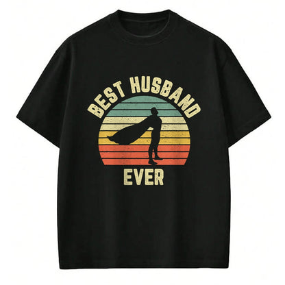 Best Wife Shirt, Wife and Husband Unisex T-Shirt/Hoodie/Sweatshirt HLT00 - Vintage Best Husband Ever Superhero Fun Retro Graphic T-Shirt