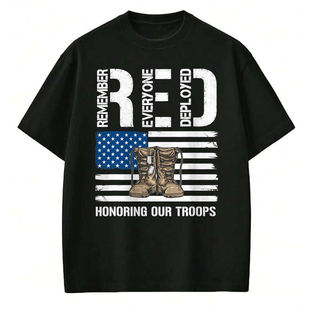 Proud Veteran Shirt, Funny Veteran UnisexT-Shirt/Hoodie/Sweatshirt HLT00 - Remember Everyone Veteran Deployed RED Friday Military T-Shirt