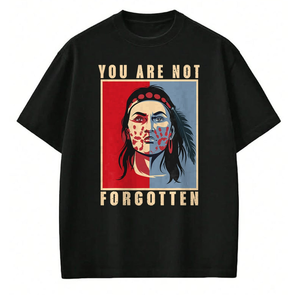 Native American T-Shirts, Vintage Native American Unisex T-Shirt/Hoodie/Sweatshirt HLT00 - You Are Not Forgotten Mmiw Awareness Native American Indian