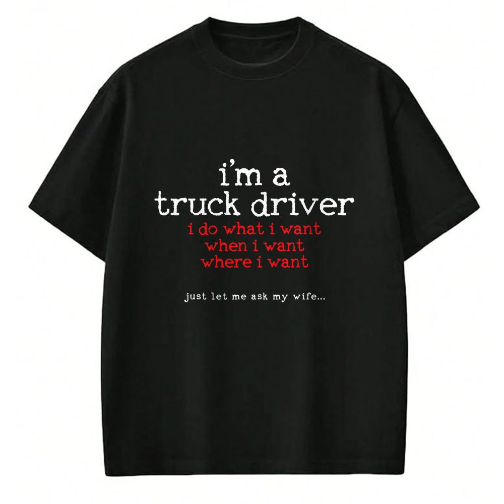 Best Truck Driver Life Shirt, Funny Trucker UnisexT-Shirt/Hoodie/Sweatshirt HLT00 - TRUCK DRIVER T-Shirt (6)