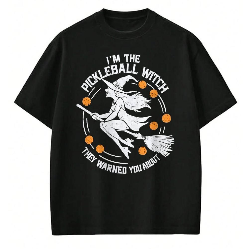 Funny Pickleball Shirt, Pickleball Lover Unisex T-Shirt/Hoodie/Sweatshirt HLT00 - Funny Halloween Costume I'm The Pickleball Witch Women T-Shirt