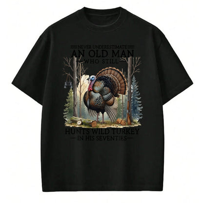 Cat Love Shirt, Funny Cat Lover Gift UnisexT-Shirt/Hoodie/Sweatshirt HLT00 - an Old Man Still Hunting Wild Turkey in 70s T-Shirt