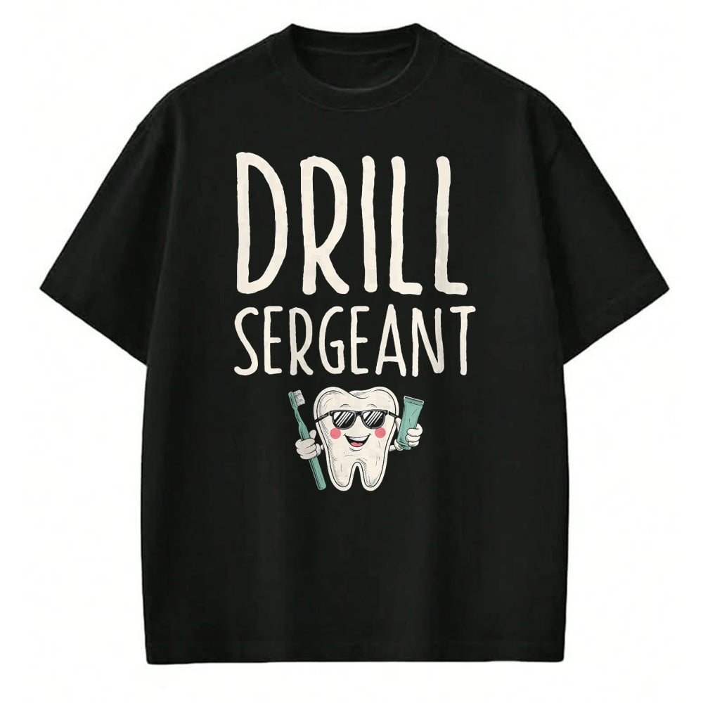 Best Doctor Shirt, Funny Doctor UnisexT-Shirt/Hoodie/Sweatshirt HLT00 - Drill Sergeant Dental Teeth Doctor Dentistry T-Shirt