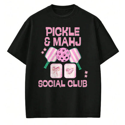 Funny Pickleball Shirt, Pickleball Lover Unisex T-Shirt/Hoodie/Sweatshirt HLT00 - Pickle and Mahj Mahjong and Pickleball Social Club mah Jong T-Shirt
