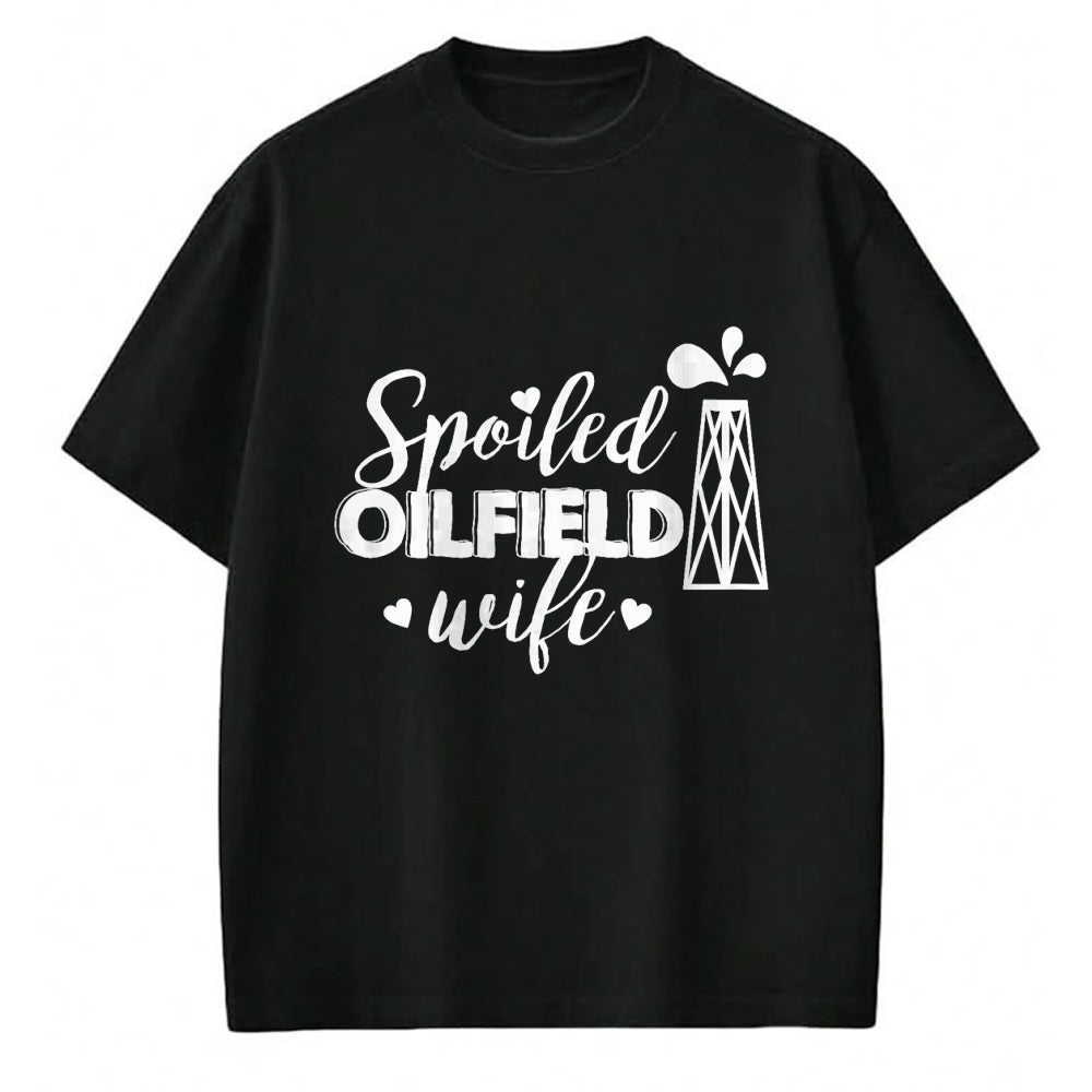 Best Wife Shirt, Wife and Husband Unisex T-Shirt/Hoodie/Sweatshirt HLT00 - Gift for wife T shirt, spoiled wife   Spoiled Oilfield Wife T-Shirt
