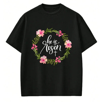 Christian Tee, Christian Faith Unisex T-Shirt/Hoodie/Sweatshirt HLT00 - He is Risen Jesus Christian Happy Easter Floral Wreath Shirt T-Shirt (1)