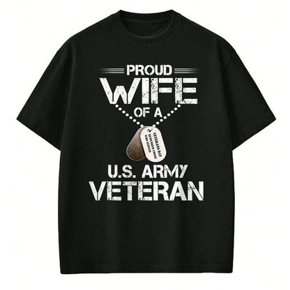 Best Wife Shirt, Wife and Husband Unisex T-Shirt/Hoodie/Sweatshirt HLT00 - Gift for wife T shirt, lucky wife   Proud Wife Of A U.S. Army Veteran, Veterans Day Gift