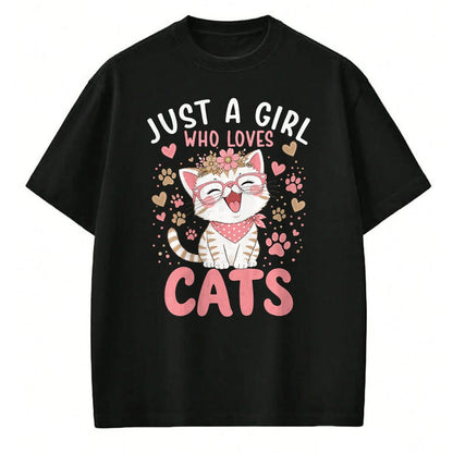 Cat Love Shirt, Funny Cat Lover Gift UnisexT-Shirt/Hoodie/Sweatshirt HLT00 - Just A Girl Who Loves Cats Cute Floral Animals Lover T-Shirt
