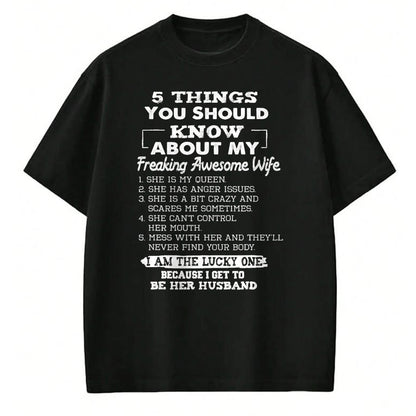 Best Wife Shirt, Wife and Husband Unisex T-Shirt/Hoodie/Sweatshirt HLT00 - Awesome 5 Things You Should Know About My Freaking Wife T-Shirt