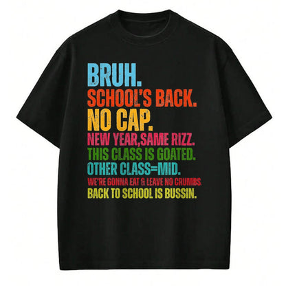Best Student Shirt, Funny Back To School UnisexT-Shirt/Hoodie/Sweatshirt HLT00 - Vintage Bruh We Back No Cap Bruh We_re Back Student Teacher T-Shirt, Men, Black, 3X-Large
