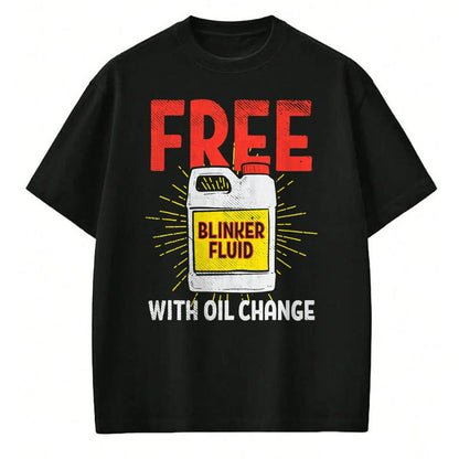 Best Mechanic Life Shirt, Funny Mechanic UnisexT-Shirt/Hoodie/Sweatshirt HLT00 - Free Blinker Fluid With Oil Change Funny Auto Mechanic T-Shirt