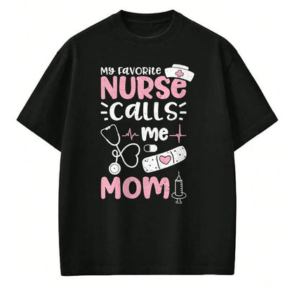 Funny Nurse Shirt, Nurse Unisex T-Shirt/Hoodie/Sweatshirt HLT00 - Womens My Favorite Nurse Calls Me Mom - Mother's Day V-Neck T-Shirt