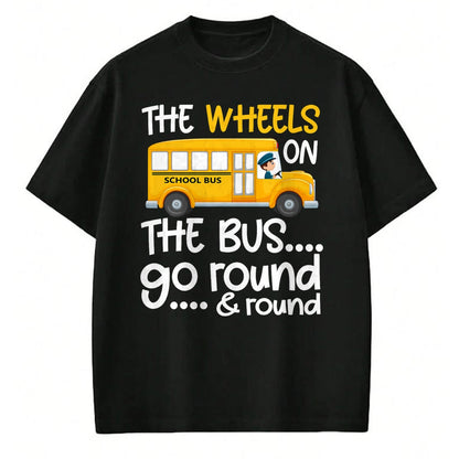 Best Student Shirt, Funny Back To School UnisexT-Shirt/Hoodie/Sweatshirt HLT00 - The Wheels On The Bus Toddler Kids Back to School T-Shirt