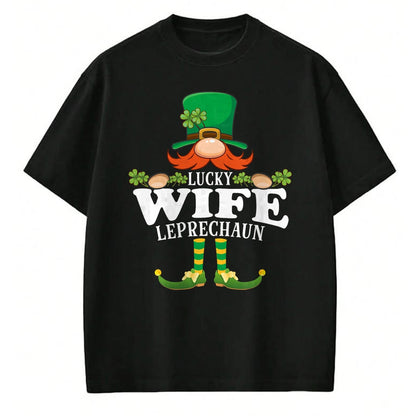 Best Wife Shirt, Wife and Husband Unisex T-Shirt/Hoodie/Sweatshirt HLT00 - Gift for wife T shirt, lucky wife   Lucky Wife Leprechaun Funny St. Patricks Day T-Shirt