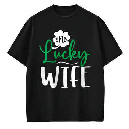 Best Wife Shirt, Wife and Husband Unisex T-Shirt/Hoodie/Sweatshirt HLT00 - Gift for wife T shirt, lucky wife   Womens Happy Saint Patricks Day Irish Shamrock One Lucky Wife V-