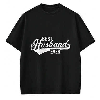 Best Wife Shirt, Wife and Husband Unisex T-Shirt/Hoodie/Sweatshirt HLT00 - Best husband ever T-Shirt