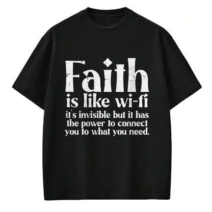 Christian Tee, Christian Faith Unisex T-Shirt/Hoodie/Sweatshirt HLT00 - Faith Is Like Wifi God Jesus Religious Christian Men Women T-Shirt