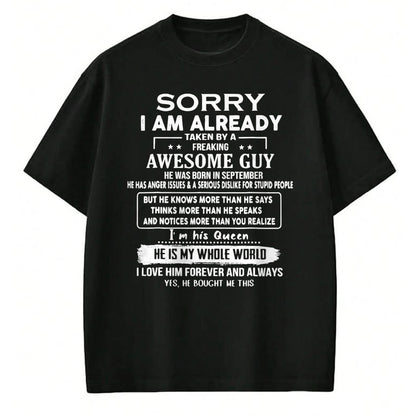 Best Wife Shirt, Wife and Husband Unisex T-Shirt/Hoodie/Sweatshirt HLT00 - Sorry I Am Already Taken By A Freaking Awesome Guy September T-Shirt (1)