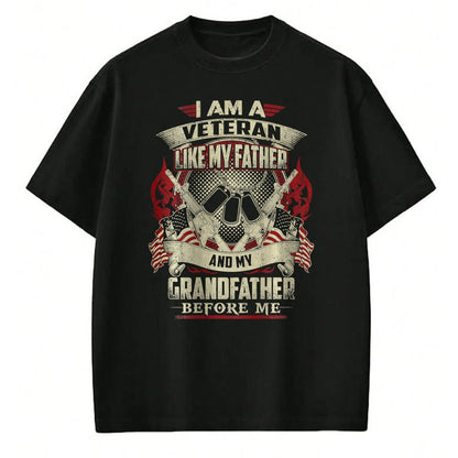 Gift for Dad Shirt, Funny Dad Unisex T-Shirt/Hoodie/Sweatshirt HLT00 – I_m A Veteran Like My Father Proud Army Grandfather T-Shirt