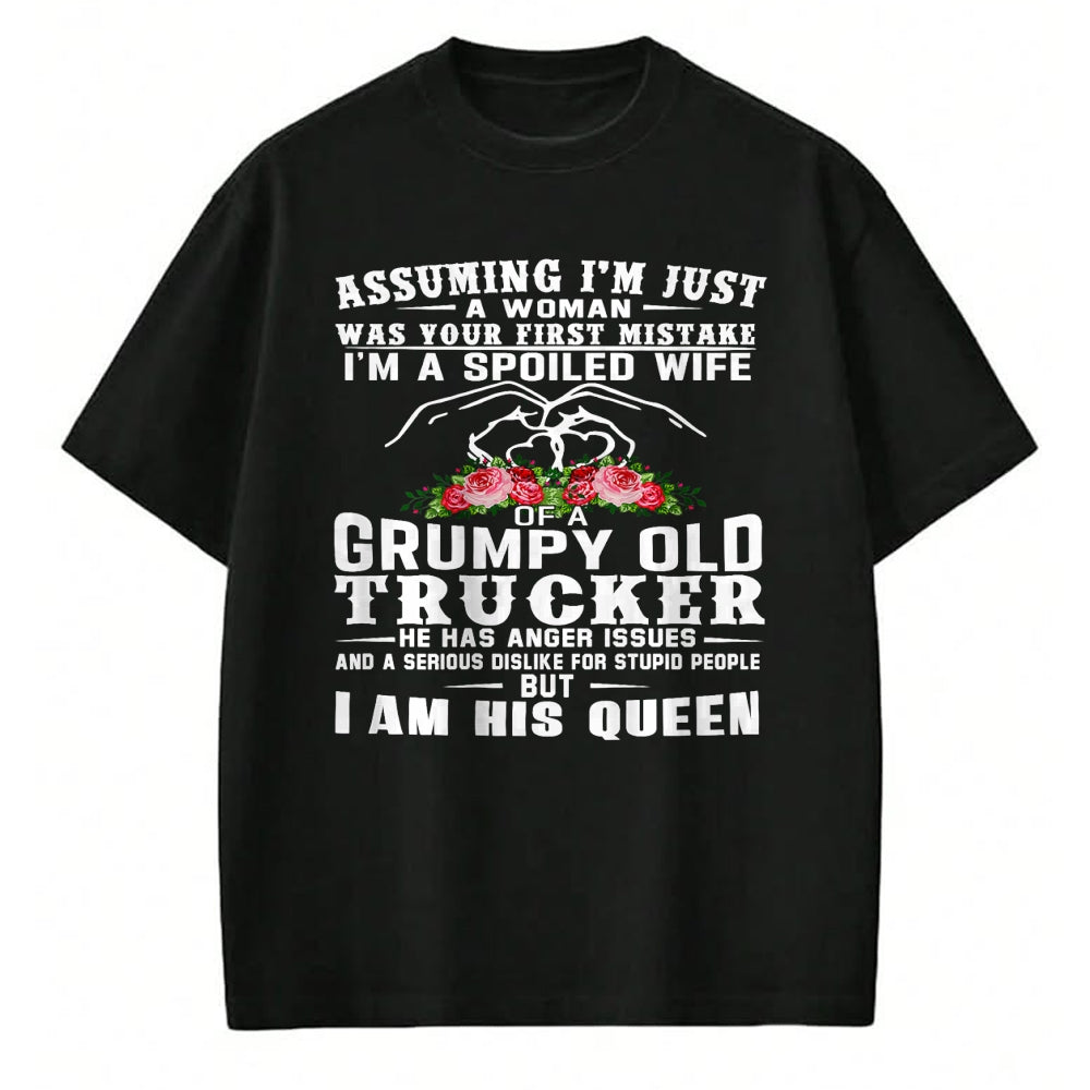 Best Wife Shirt, Wife and Husband Unisex T-Shirt/Hoodie/Sweatshirt HLT00 - Gift for wife T shirt, spoiled wife   I'm A Spoiled Wife Of A Grumpy Old Trucker (on back) T-Shirt (1)