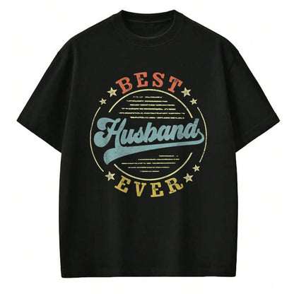 Best Wife Shirt, Wife and Husband Unisex T-Shirt/Hoodie/Sweatshirt HLT00 - Best Husband Ever Father's Day Husband Gifts Vintage Emblem T-Shirt (1)