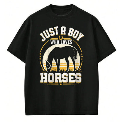 Best Horse Lover Shirt , Funny Horse UnisexT-Shirt/Hoodie/Sweatshirt HLT00 - Kids Just A Boy Who Loves Horses Funny Horse Lover T-Shirt