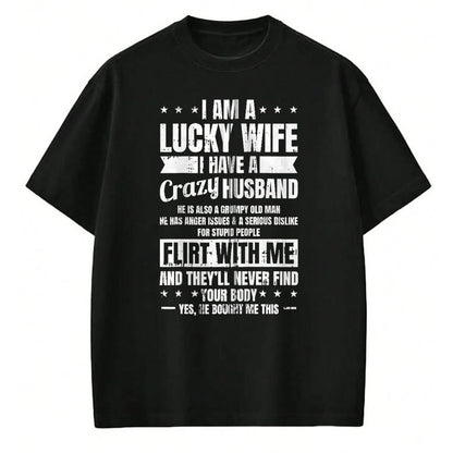 Best Wife Shirt, Wife and Husband Unisex T-Shirt/Hoodie/Sweatshirt HLT00 - Gift for wife T shirt, lucky wife   I Am A Lucky Wife Fathers Day Funny Sarcastic Women Zip Hoodie (1)