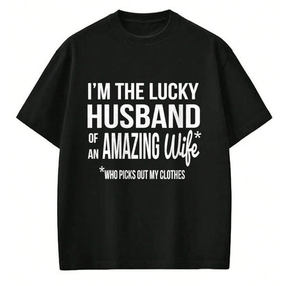 Best Wife Shirt, Wife and Husband Unisex T-Shirt/Hoodie/Sweatshirt HLT00 - Gift for wife T shirt, lucky wife   Womens Lucky Husband Of A Wife Who Picks Out My Clothes V-Neck T