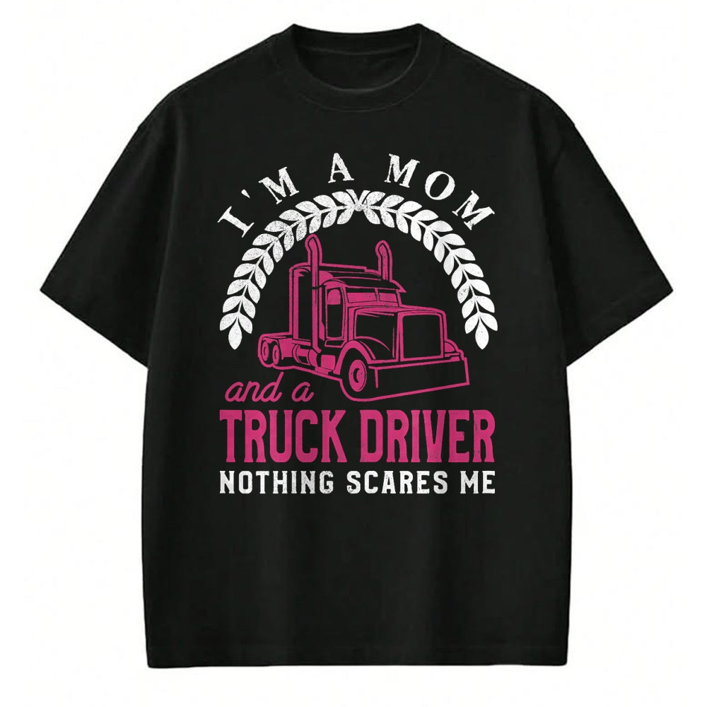 Best Truck Driver Life Shirt, Funny Trucker UnisexT-Shirt/Hoodie/Sweatshirt HLT00 - Truck Driver Mom Funny Cool Trucker Mother Gift T-Shirt