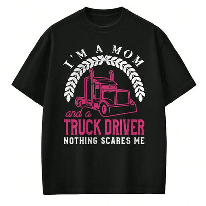 Best Truck Driver Life Shirt, Funny Trucker UnisexT-Shirt/Hoodie/Sweatshirt HLT00 - Truck Driver Mom Funny Cool Trucker Mother Gift T-Shirt