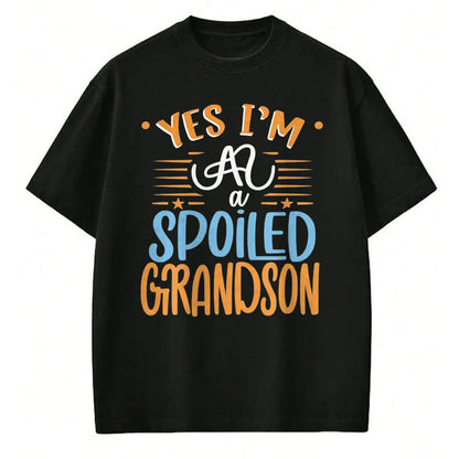 Best Grandma Shirt, Proud Grandma Unisex T-Shirt/Hoodie/Sweatshirt HLT00 - yes I'm a spoiled grandson T-Shirt (5)