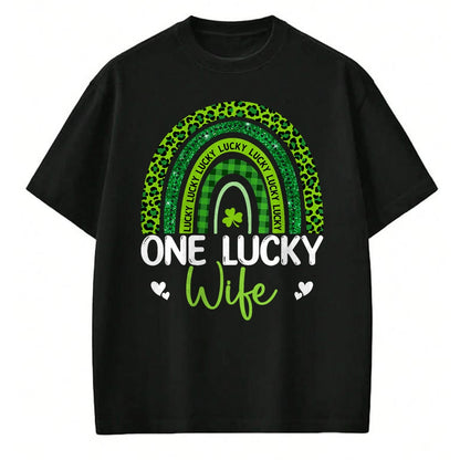 Best Wife Shirt, Wife and Husband Unisex T-Shirt/Hoodie/Sweatshirt HLT00 - Gift for wife T shirt, lucky wife   One Lucky Wife Rainbow Leopard Saint Patrick's Day T-Shirt