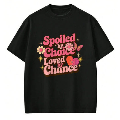 Best Wife Shirt, Wife and Husband Unisex T-Shirt/Hoodie/Sweatshirt HLT00 - Gift for wife T shirt, spoiled wife   Spoiled By Choice Loved By Chance Spoiled Wife Premium T-Shirt (1)