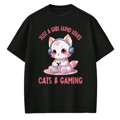 Cat Love Shirt, Funny Cat Lover Gift UnisexT-Shirt/Hoodie/Sweatshirt HLT00 - Just a Girl Who Loves Cats and Gaming Cute Kawaii Kitten T-Shirt
