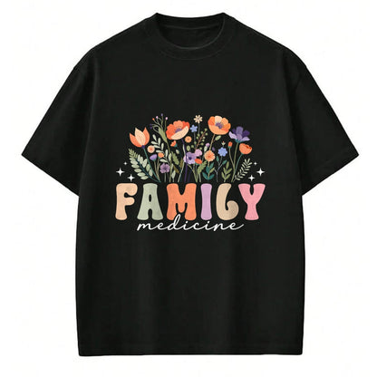 Best Doctor Shirt, Funny Doctor UnisexT-Shirt/Hoodie/Sweatshirt HLT00 - Family Medicine Flowers Family Medicine Doctor T-Shirt