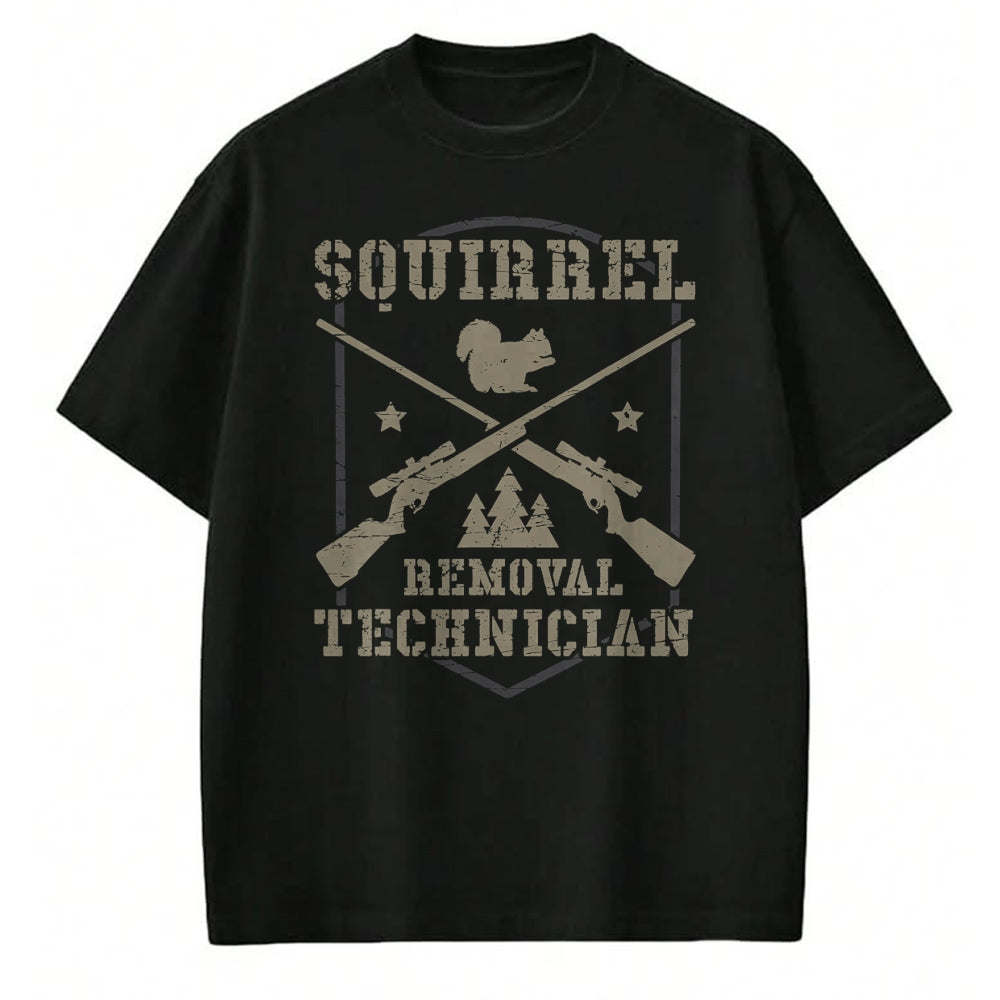 Funny Hunting Shirt, Gift For Hunting Lover Unisex T-Shirt/Hoodie/Sweatshirt HLT00 - Squirrel Removal Technician Squirrel Hunting Squirrel Hunter T-Shirt