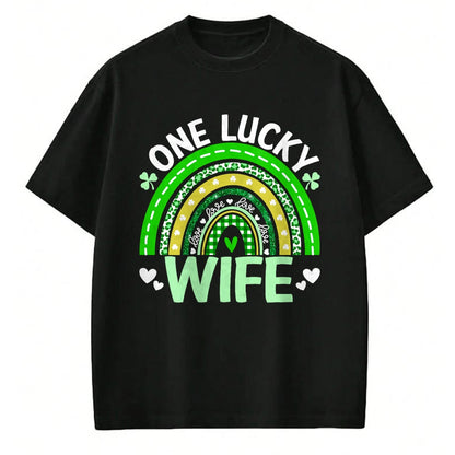 Best Wife Shirt, Wife and Husband Unisex T-Shirt/Hoodie/Sweatshirt HLT00 - Gift for wife T shirt, lucky wife   Womens St Patricks Day Clover One Lucky Wife Rainbow Shamrock Ta