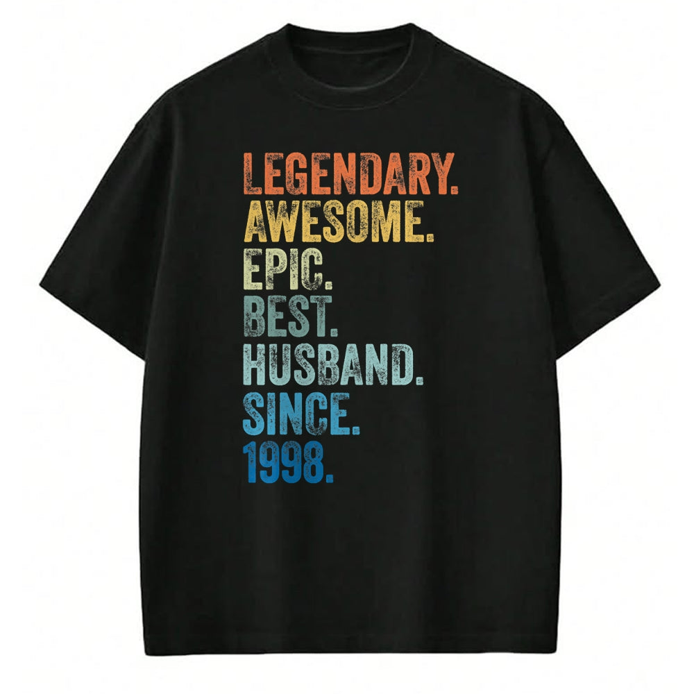 Best Wife Shirt, Wife and Husband Unisex T-Shirt/Hoodie/Sweatshirt HLT00 - Mens Legendary Awesome Epic Best Husband Since 1998 T-Shirt
