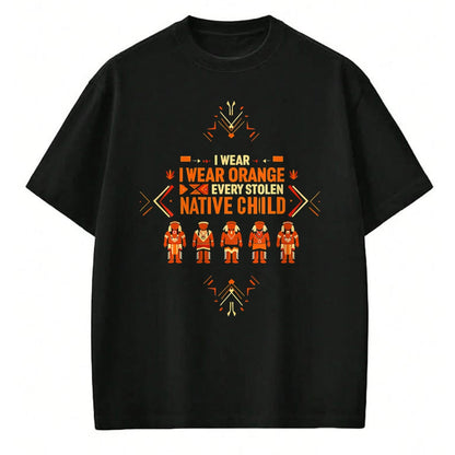 Native American T-Shirts, Vintage Native American Unisex T-Shirt/Hoodie/Sweatshirt HLT00 - I Wear Orange For Every American Native Child