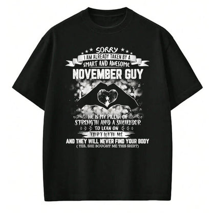 Best Wife Shirt, Wife and Husband Unisex T-Shirt/Hoodie/Sweatshirt HLT00 - Sorry I'm Already Taken By Smart And Awesome November Guy T-Shirt