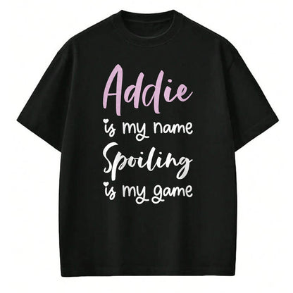 Best Wife Shirt, Wife and Husband Unisex T-Shirt/Hoodie/Sweatshirt HLT00 - Addie Name Personalized Women Spoiled Girl Cute Pink Black T-Shirt