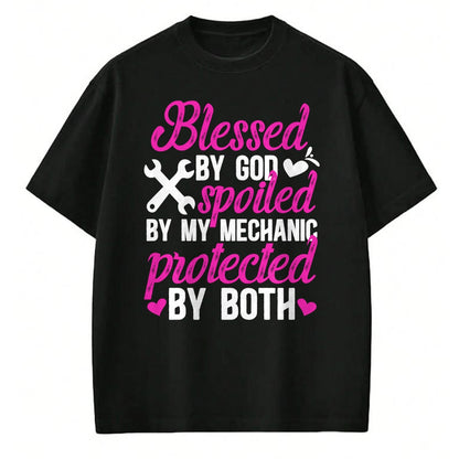 Best Wife Shirt, Wife and Husband Unisex T-Shirt/Hoodie/Sweatshirt HLT00 - Gift for wife T shirt, spoiled wife   Blessed By God Spoiled By My Mechanic Wife Of A Mechanic Pullo