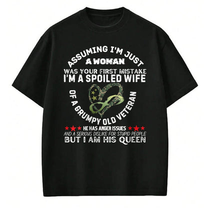 Best Wife Shirt, Wife and Husband Unisex T-Shirt/Hoodie/Sweatshirt HLT00 - Gift for wife T shirt, spoiled wife   Womens Husband Wife I'm A Spoiled Wife Of A Grumpy Old Veteran