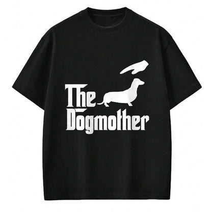 Dog Love Shirt, Dog Lover Gift T-Shirt/Hoodie/Sweatshirt HLT00 - Dachshund Dog Mom The DogMother Funny Dogs Lovers T-Shirt