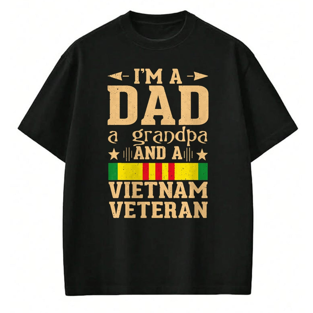 Gift for Dad Shirt, Funny Dad Unisex T-Shirt/Hoodie/Sweatshirt HLT00 – I_m A Dad Grandpa And A Vietnam Veteran Proud Veteran Father T-Shirt