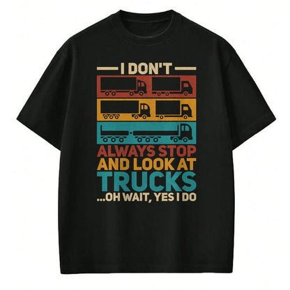 Best Truck Driver Life Shirt, Funny Trucker UnisexT-Shirt/Hoodie/Sweatshirt HLT00 - Semi Trucks Outfit Vintage Trailer Truck Funny Truck Driver T-Shirt
