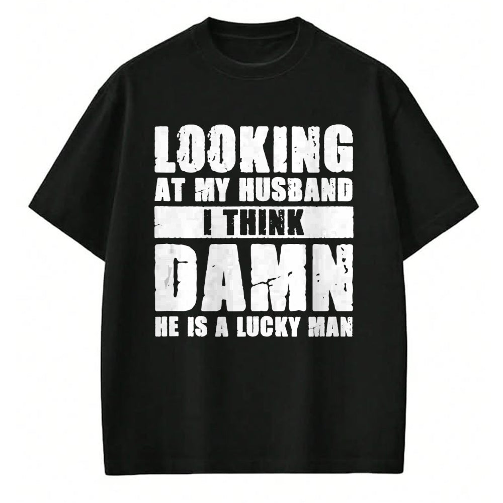 Best Wife Shirt, Wife and Husband Unisex T-Shirt/Hoodie/Sweatshirt HLT00 - Gift for wife T shirt, lucky wife   He is a Lucky Husband - Anniversary Gift - Man & Wife Tank Top