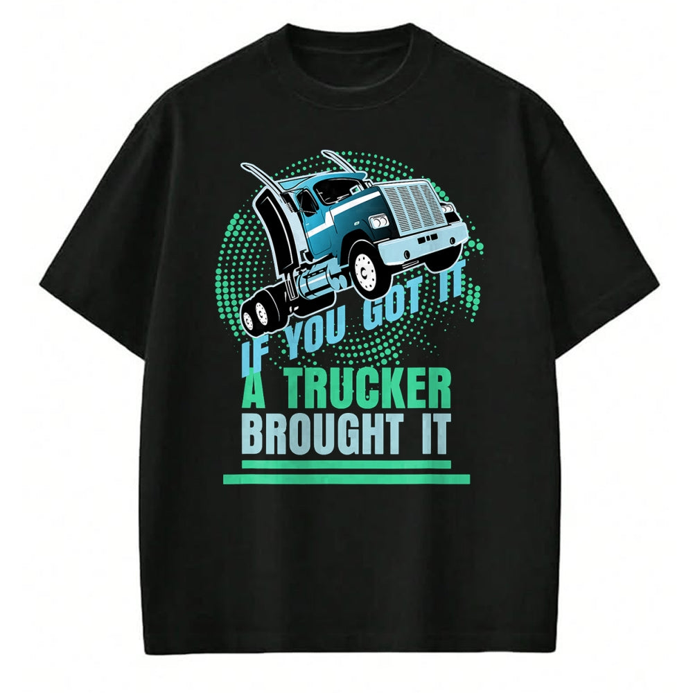 Best Truck Driver Life Shirt, Funny Trucker UnisexT-Shirt/Hoodie/Sweatshirt HLT00 - Truck Driver  Funny Trucker Souvenir for Truck Drivers T-Shirt
